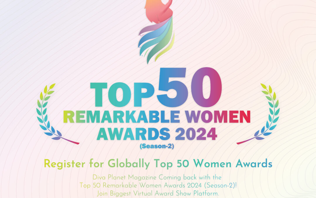 Step into the Spotlight: Registration Now Open for the Top 50 Remarkable Women Awards 2024