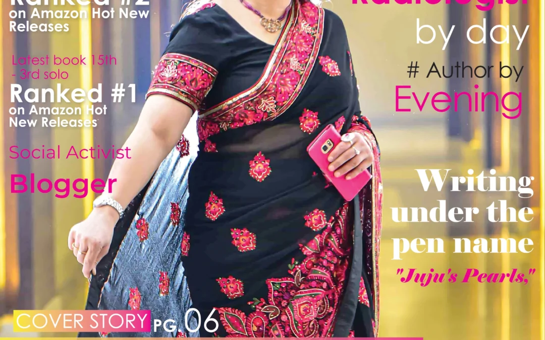 Embracing the Enchanting World of Words with Reemanshu Bansal, Juju’s Pearls, on our August Cover (Edition -3)